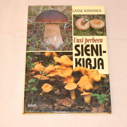 Lasse Kosonen Uusi perheen sienikirja